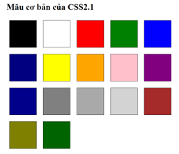  Thiết lập hệ màu cơ bản (17 mảu của CSS2.1) theo bộ ba tham số R, G, B