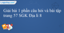 Giải bài 1 phần câu hỏi và bài tập trang 57 SGK Địa lí 8