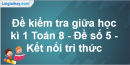 Đề thi giữa kì 1 Toán 8 - Đề số 5 - Kết nối tri thức