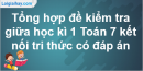 Tổng hợp 10 đề thi giữa kì 1 Toán 7 kết nối tri thức có đáp án