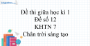 Đề thi giữa kì 1 KHTN 7 Chân trời sáng tạo - Đề số 12