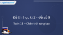 Đề thi học kì 2 Toán 11 Chân trời sáng tạo - Đề số 9